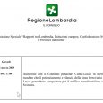 Giovedì 21 marzo alle 17:00 una nostra delegazione sarà in Regione Lombardia per relazionare la “Commissione speciale Rapporti tra Lombardia e Confederazione Svizzera” relativamente alla linea ferroviaria Como-Lecco. I nostri […]